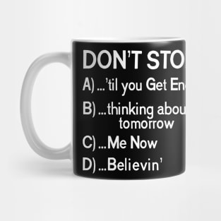 "Don't Stop..." 80s Songs Multiple Choice Mug